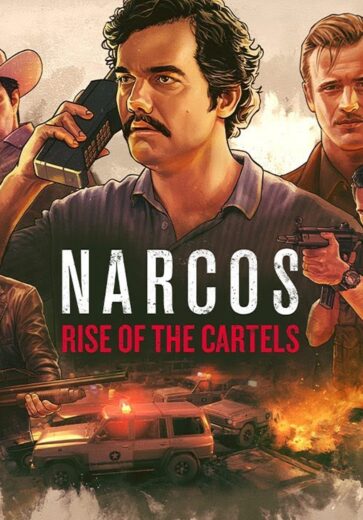 Narcos: El auge de los cárteles Temporada 3